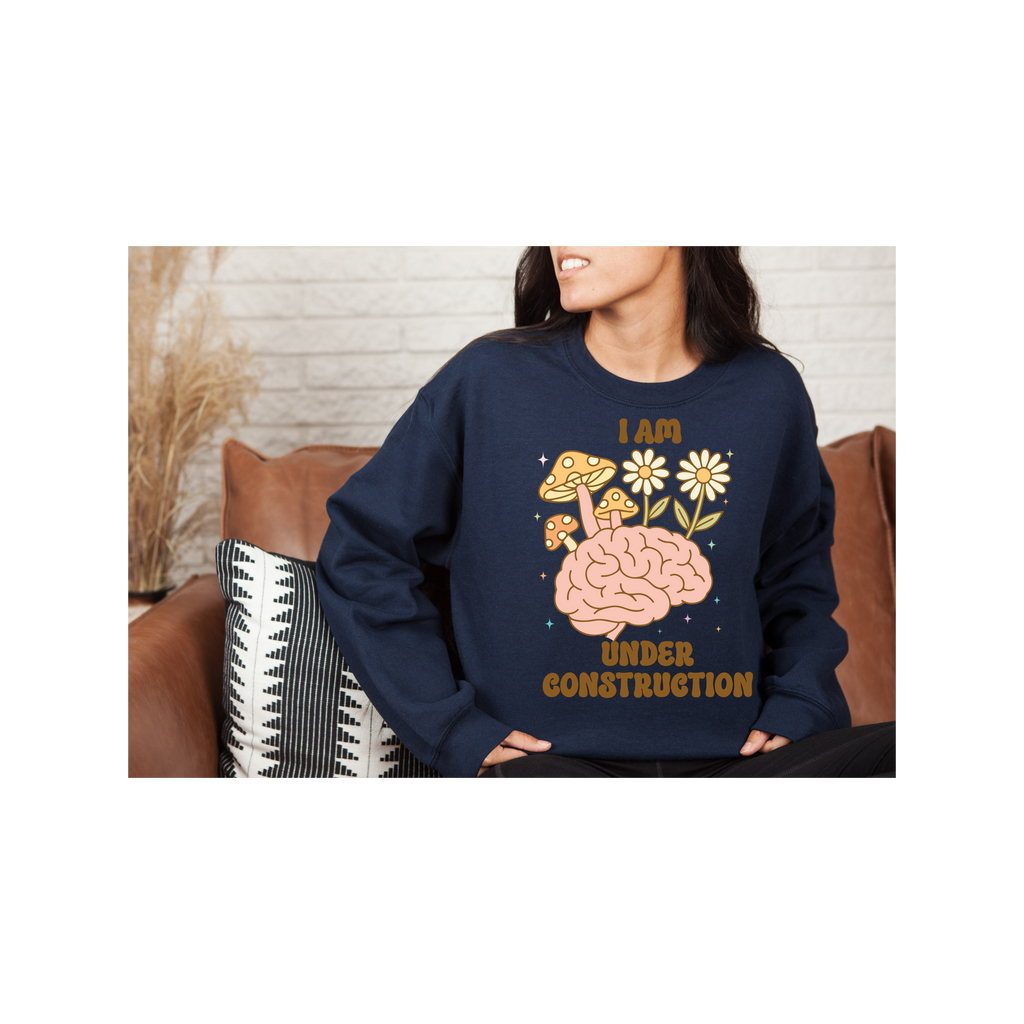 Unisex Sweatshirt:Fun, Motivational, Birthday gift, Cozy Gift for Mental Health Awareness, Relaxed Style, Growth, Nature Inspired Sweatshirt