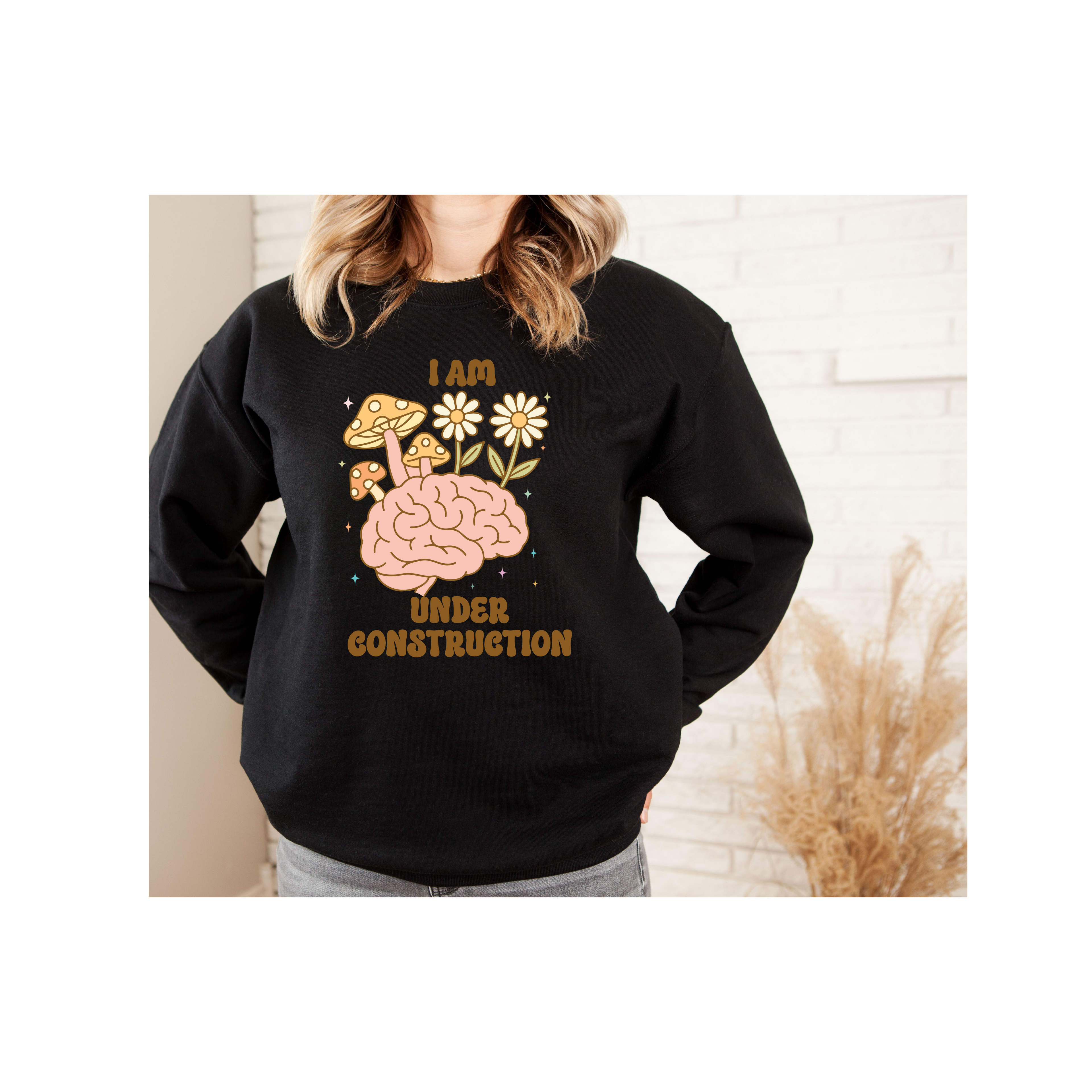 Unisex Sweatshirt:Fun, Motivational, Birthday gift, Cozy Gift for Mental Health Awareness, Relaxed Style, Growth, Nature Inspired Sweatshirt