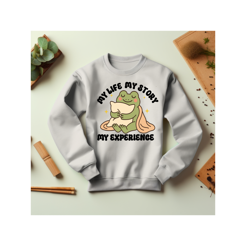 My Life My Story My Experience Sweatshirt, Graphic Crewneck Jumper, Unisex Pullover, Personalized Sweater, Custom Design Top