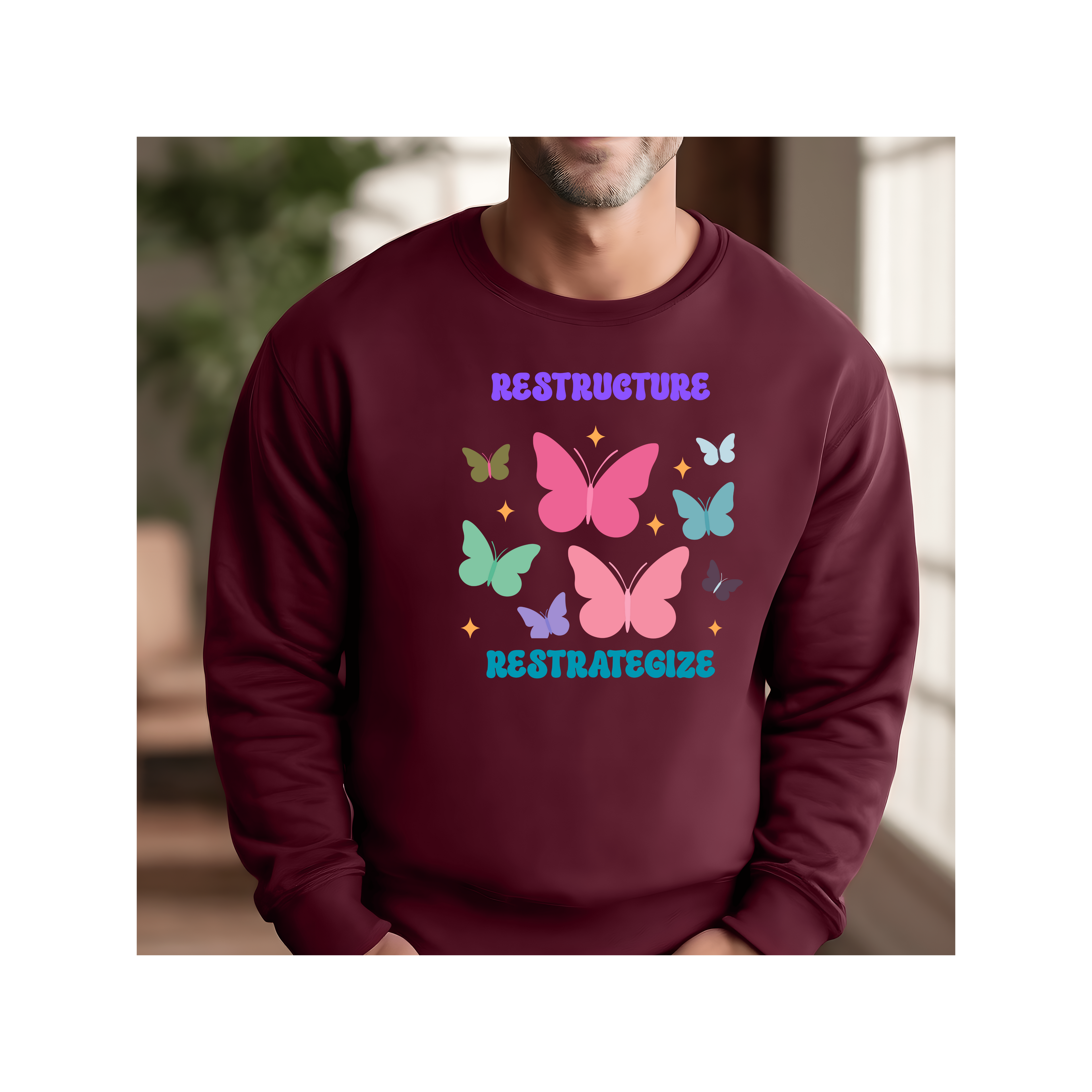 Crewneck Sweatshirt - Restructure Restrategize, Motivational Gift, Inspirational Gift, Gift for Students, Gift for business colleagues